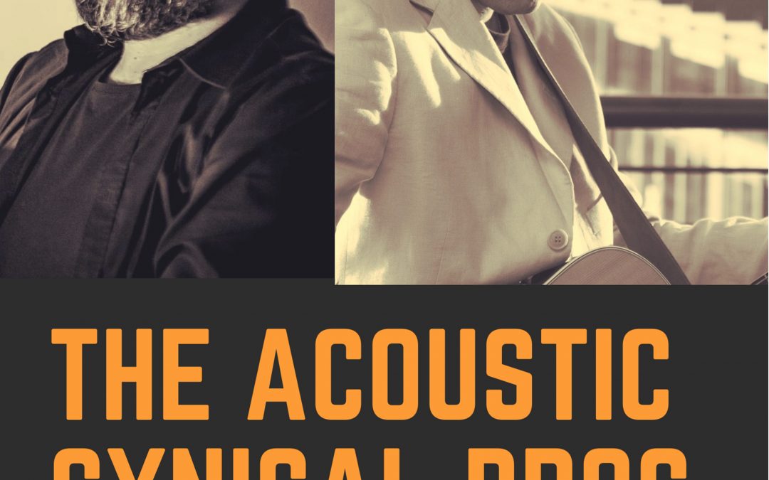 The Acoustic Cynical Bros